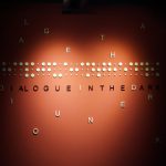 DiD Chengdu-Dialogue in the Dark heart