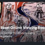 展览信息：香港巴塞尔艺术展开放网上展厅 | Exhibition Info: Art Basel’s Online Viewing Rooms